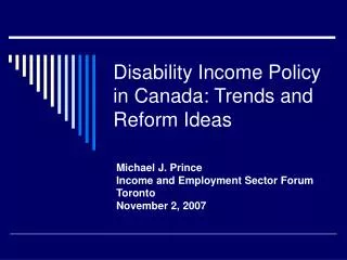 Disability Income Policy in Canada: Trends and Reform Ideas