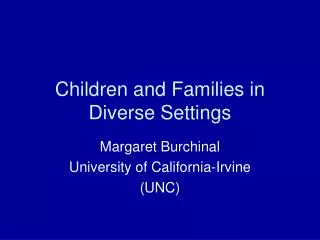 Children and Families in Diverse Settings