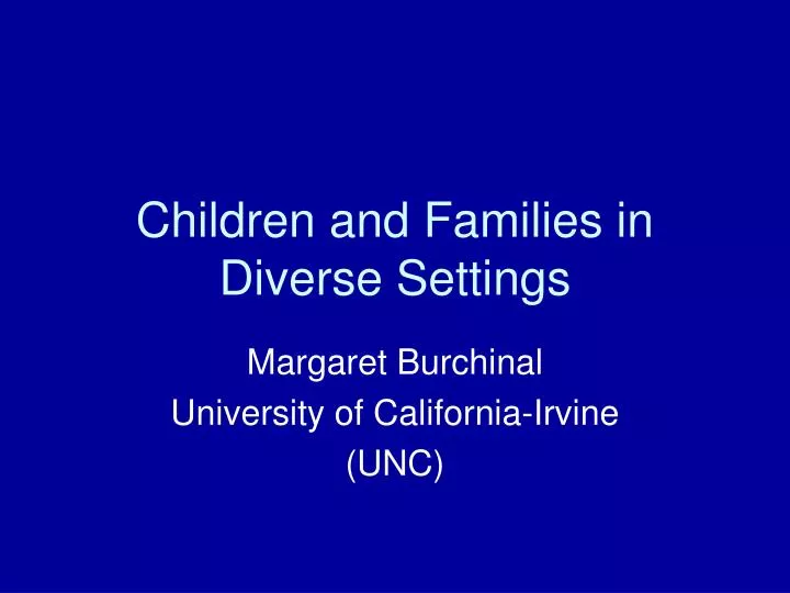 children and families in diverse settings