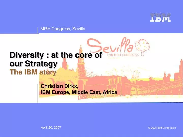 diversity at the core of our strategy the ibm story