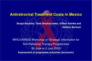 Antiretroviral Treatment Costs in Mexico