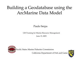 Building a Geodatabase using the ArcMarine Data Model