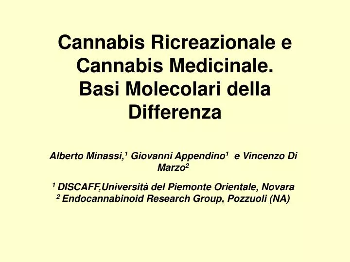 cannabis ricreazionale e cannabis medicinale basi molecolari della differenza