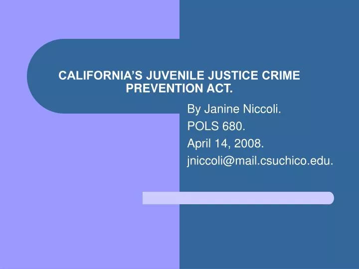 california s juvenile justice crime prevention act