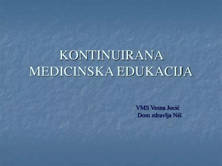 kontinuirana medicinska edukacija