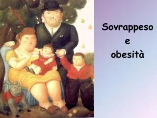 sovrappeso e obesit