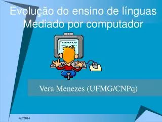 Evolução do ensino de línguas Mediado por computador