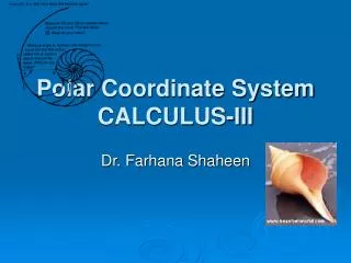 Polar Coordinate System CALCULUS-III