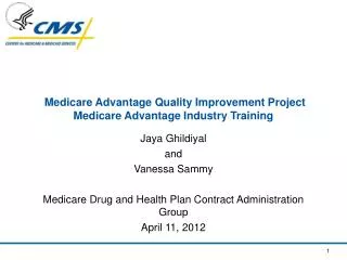 Medicare Advantage Quality Improvement Project Medicare Advantage Industry Training