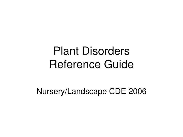 plant disorders reference guide
