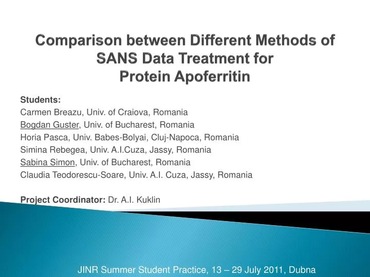 comparison between different methods of sans data treatment for protein apoferritin