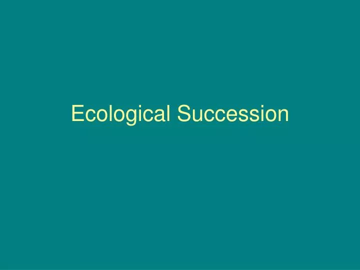 ecological succession