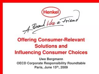 Offering Consumer-Relevant Solutions and Influencing Consumer Choices