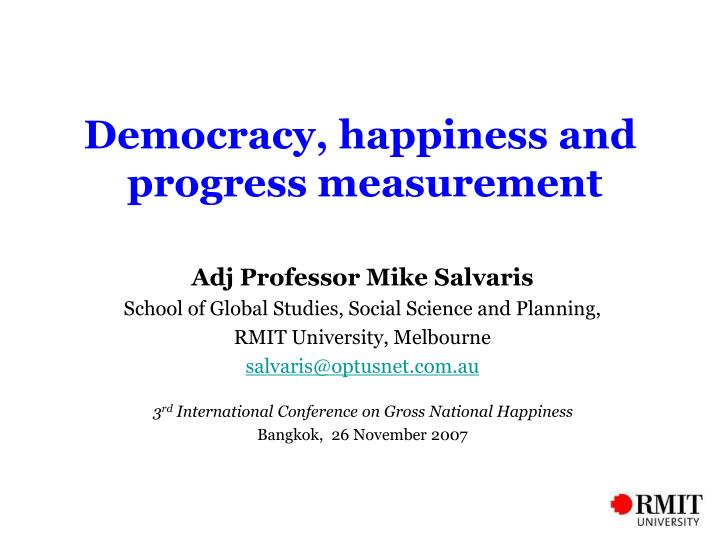 democracy happiness and progress measurement