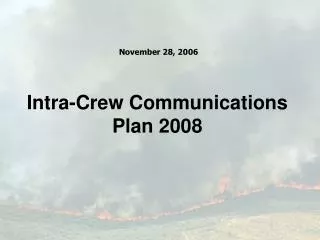Intra-Crew Communications Plan 2008