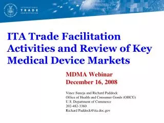 ITA Trade Facilitation Activities and Review of Key Medical Device Markets
