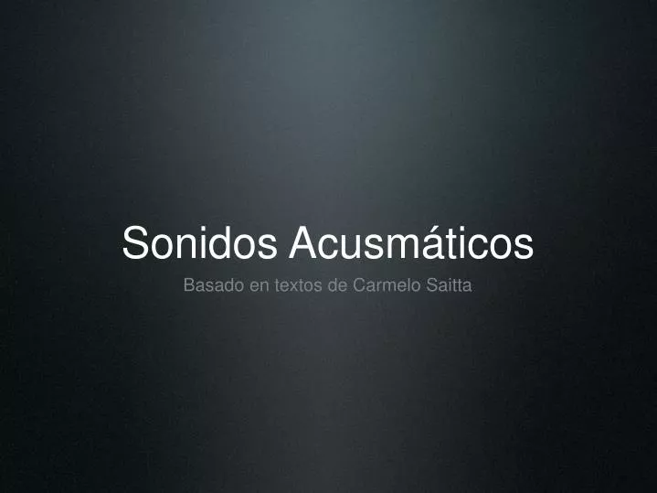 sonidos acusm ticos