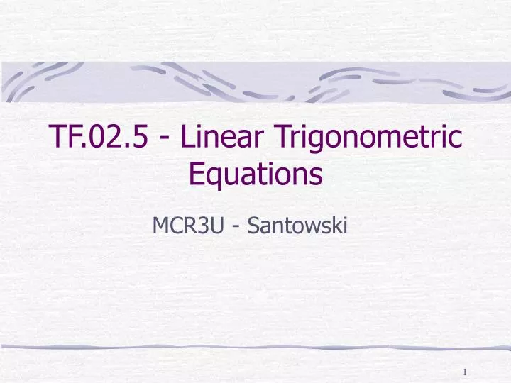 tf 02 5 linear trigonometric equations