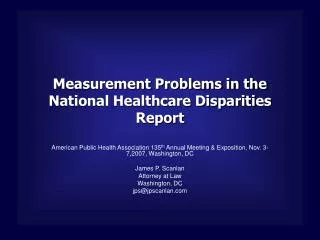 Measurement Problems in the National Healthcare Disparities Report