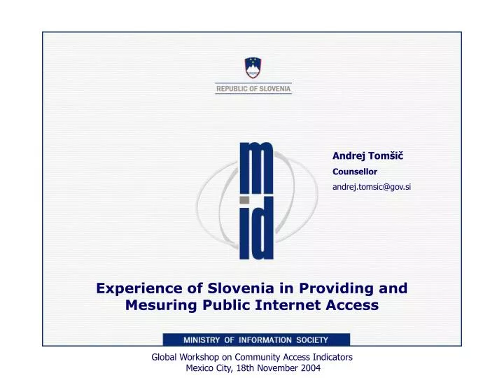 experience of slovenia in providing and mesuring public internet access