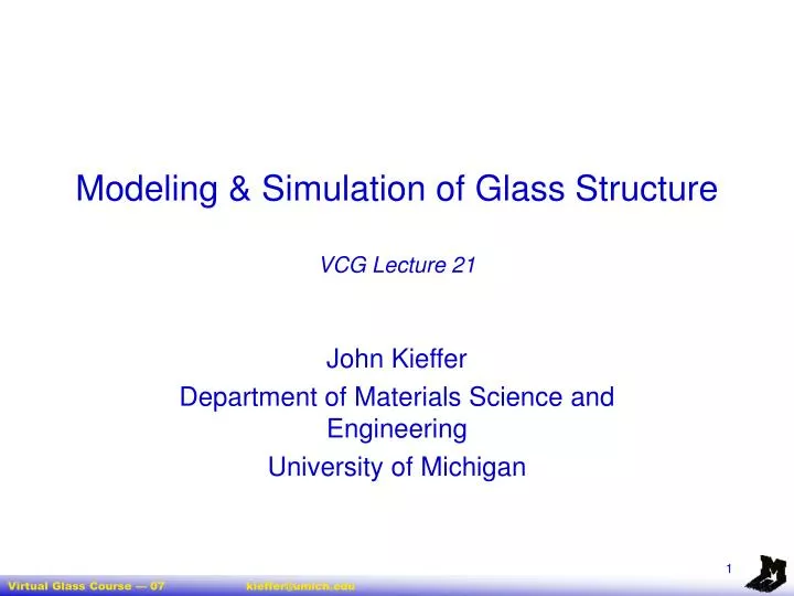 modeling simulation of glass structure vcg lecture 21