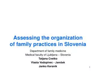 Assessing the organization of family practices in Slovenia