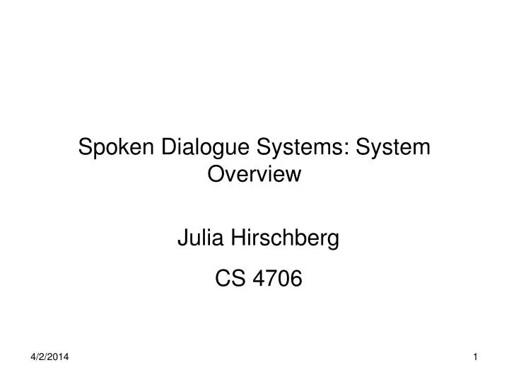spoken dialogue systems system overview