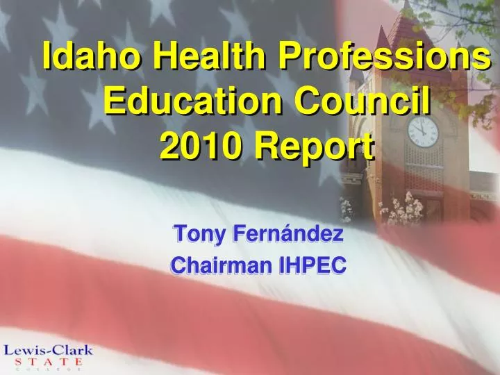 idaho health professions education council 2010 report
