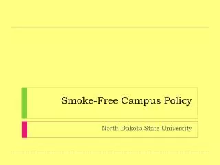 Smoke-Free Campus Policy