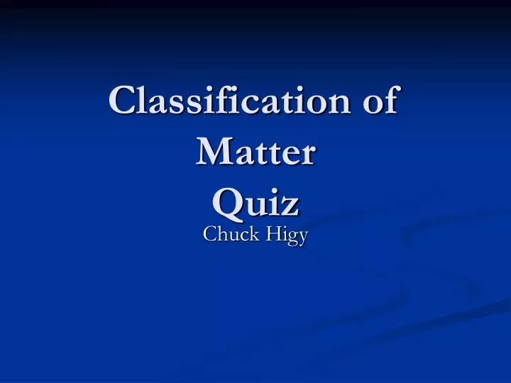 classification of matter quiz