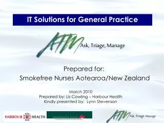 IT Solutions for General Practice Ask, Triage, Manage