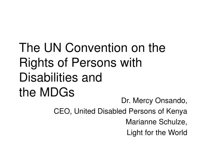 the un convention on the rights of persons with disabilities and the mdgs
