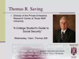 Thomas R. Saving