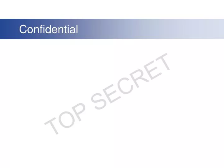 confidential