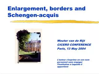 Enlargement, borders and Schengen-acquis