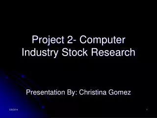 Project 2- Computer Industry Stock Research
