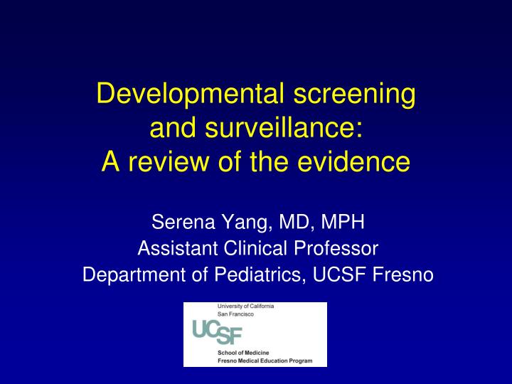 developmental screening and surveillance a review of the evidence