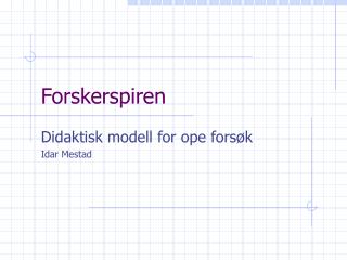 forskerspiren