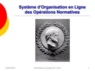 syst me d organisation en ligne des op rations normatives