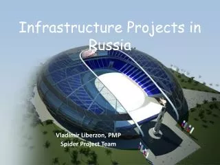 Infrastructure Projects in Russia