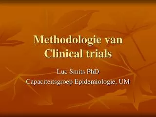 Methodologie van Clinical trials