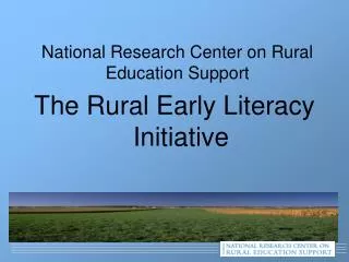 National Research Center on Rural Education Support