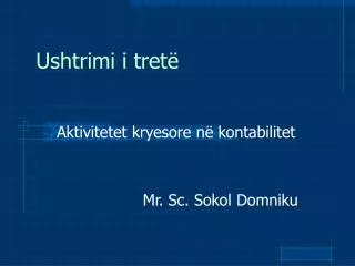 ushtrimi i tret