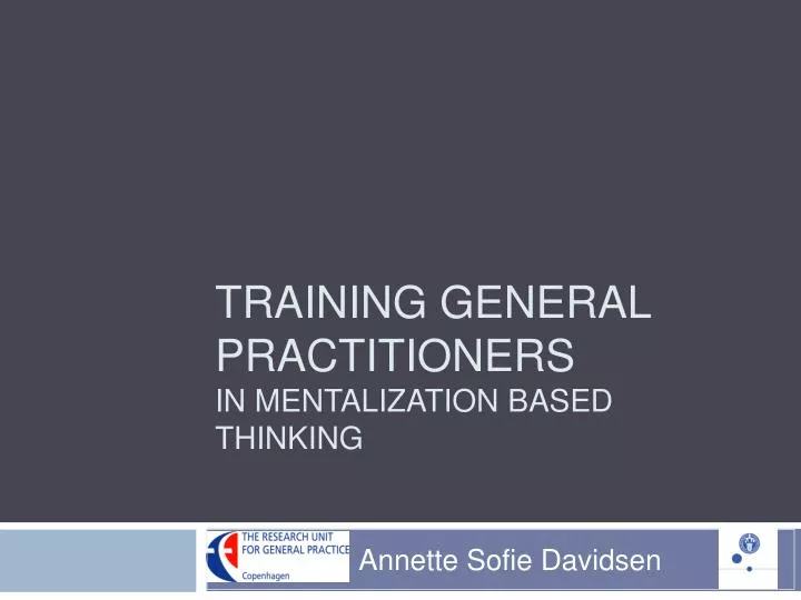 training general practitioners in mentalization based thinking