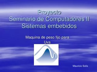 Proyecto Seminario de Computadores II Sistemas embebidos