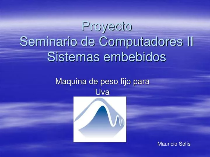 proyecto seminario de computadores ii sistemas embebidos