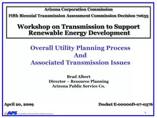 Overall Utility Planning Process And Associated Transmission Issues