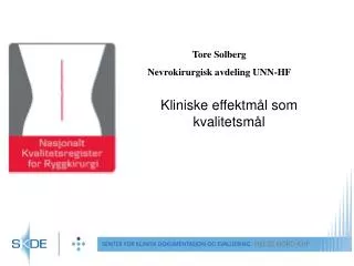 kliniske effektm l som kvalitetsm l
