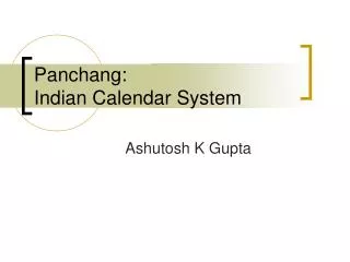 Panchang: Indian Calendar System