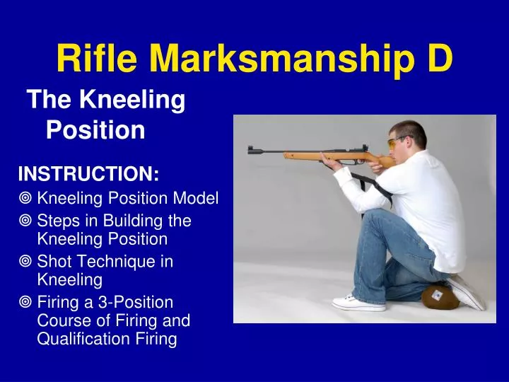 rifle marksmanship d